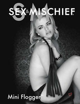 Sex & Mischief Mini Flogger Whips And Crops